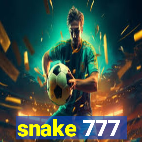 snake 777